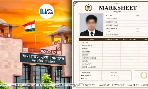 Rejection Of Photo Correction Plea Arbitrary And Unsustainable: Madhya Pradesh HC Directs Fresh Marksheets Within Six Weeks