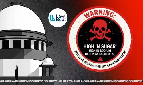 Supreme Court hearing on FSSAI front-of-pack warning labels for packaged foods containing high levels of sugar, salt and saturated fat Supreme Court hearing on FSSAI front-of-pack warning labels for packaged foods containing high levels of sugar, salt and saturated fat