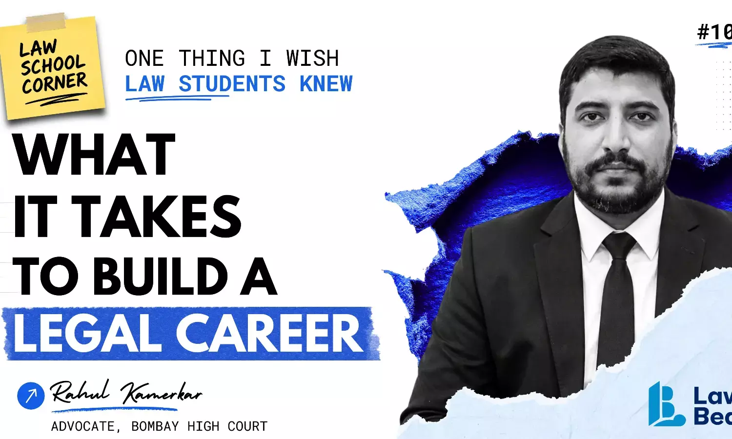 One Thing I Wish Law Students Knew: What It Takes To Build A Legal Career