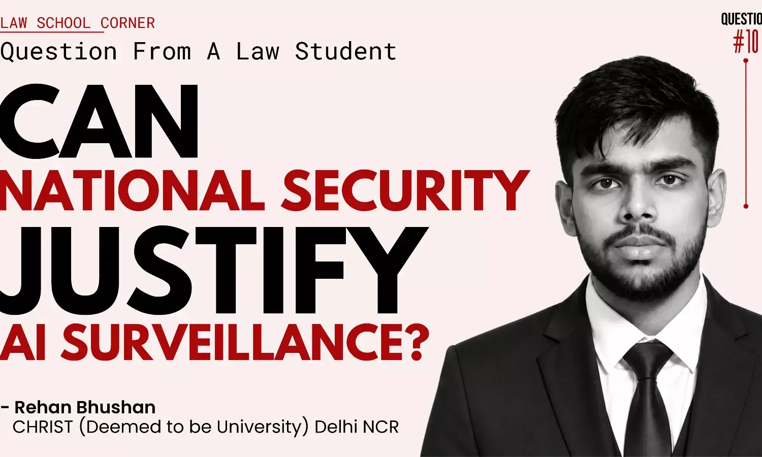 Question From A Law Student: When Does AI Surveillance Become A Threat To Privacy?