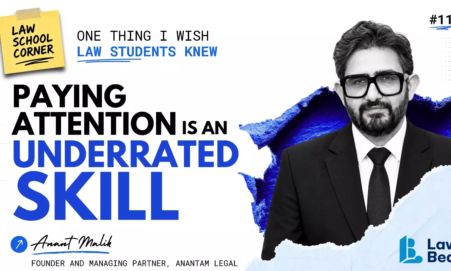 One Thing I Wish Law Students Knew: Paying Attention Is An Underrated Skill One Thing I Wish Law Students Knew: Paying Attention Is An Underrated Skill