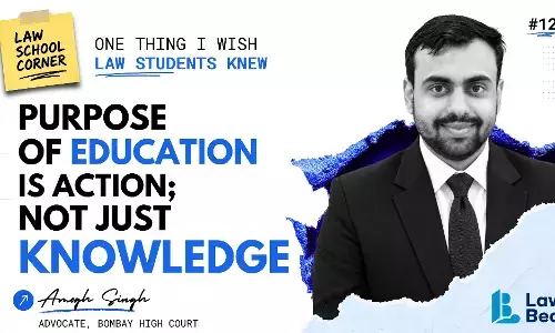 One Thing I Wish Law Students Knew: Purpose of Education Is Action; Not Just Knowledge