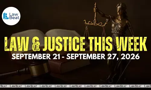 Law & Justice This Week: Big Wins, Court Orders & Legal Milestones [September 21- September 27, 2026]
