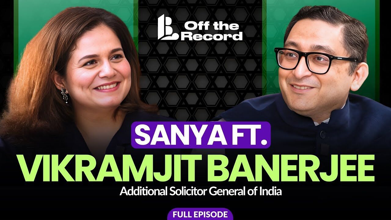 Vikramjit Banerjee, Additional Solicitor General, Off The Record With Sanya Talwar | Full Episode