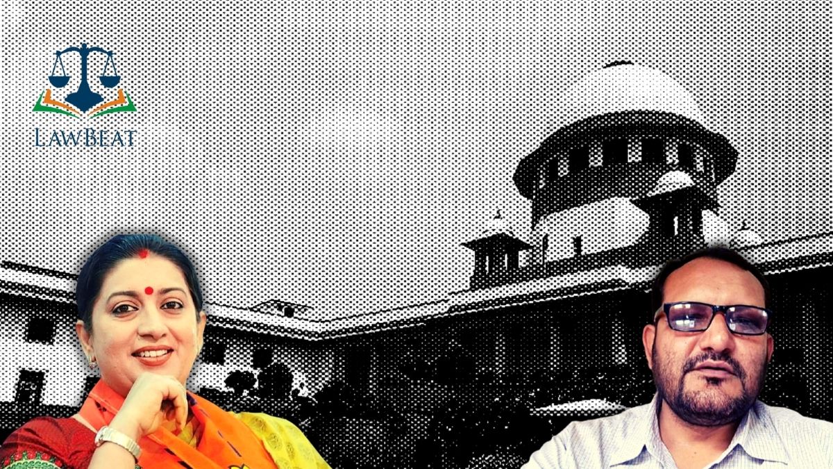 “You can’t defame women like this”: Supreme Court slams UP Professor for his objectionable Facebook post against Union Minister Smriti Irani